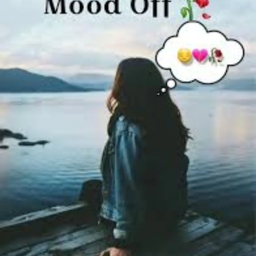 mood off dp girl love